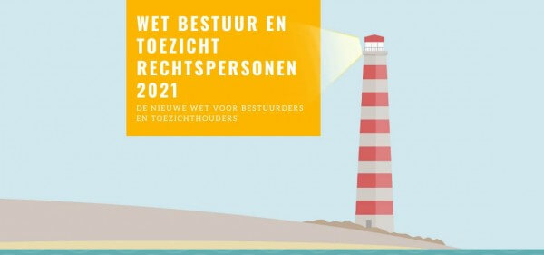 De nieuwe wet voor bestuurders en toezichthouders